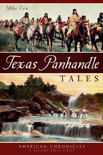Texas Panhandle Tales (American Chronicles),Used