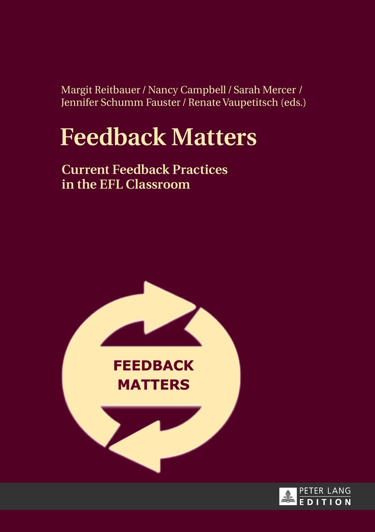 Feedback Matters: Current Feedback Practices In The Efl Classroom,Used