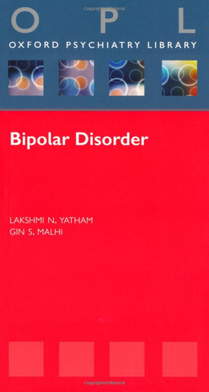 Bipolar Disorder (Oxford Psychiatry Library),Used