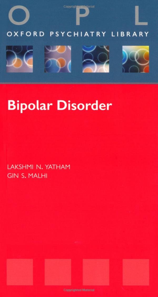 Bipolar Disorder (Oxford Psychiatry Library),Used