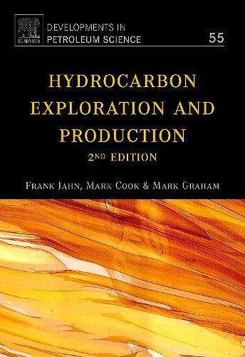 Hydrocarbon Exploration and Production (Volume 55) (Developments in Petroleum Science, Volume 55),Used