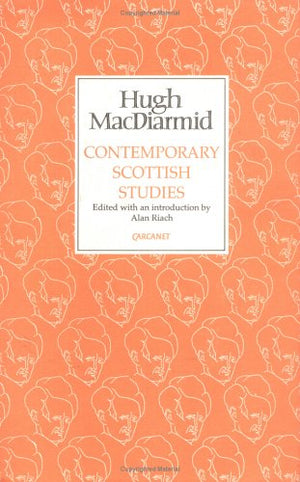 Contemporary Scottish Studies (MacDiarmid 2000 S),Used