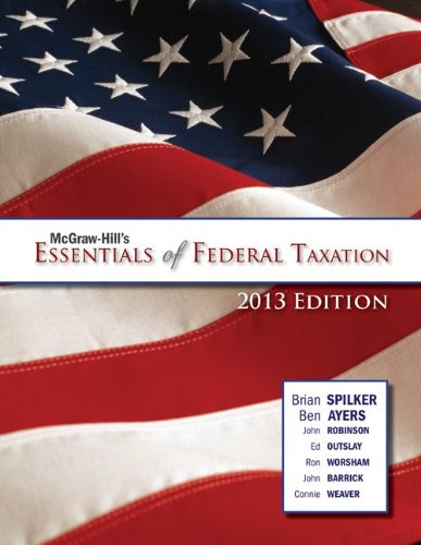 Mcgrawhill'S Essentials Of Federal Taxation, 2013 Edition,New