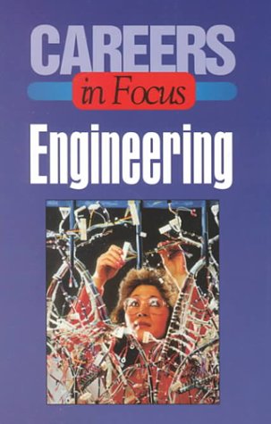 Careers in Focus: Engineering (Focus on (Chicago, Ill.).),Used