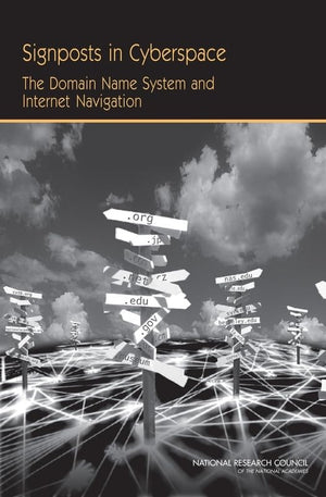 Signposts in Cyberspace: The Domain Name System and Internet Navigation,Used