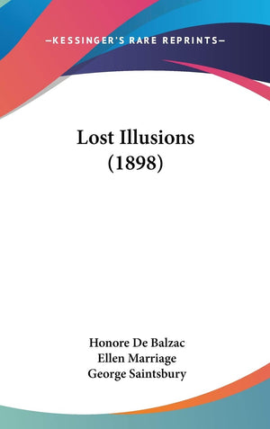 Lost Illusions (1898),New