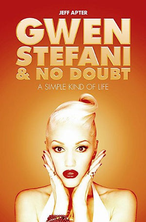Simple Kind of Life: Gwen Stefani & No Doubt,Used