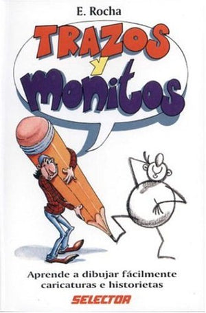 Trazos y monitos (MANUALIDADES) (Spanish Edition),Used