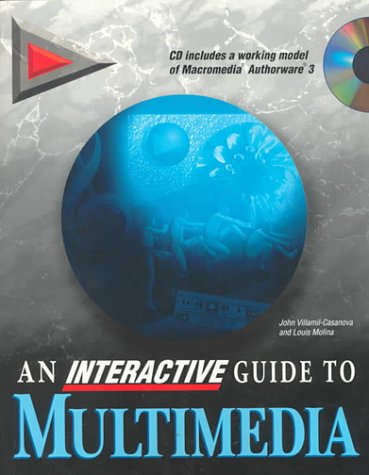 Interactive Guide to Multimedia, An,Used