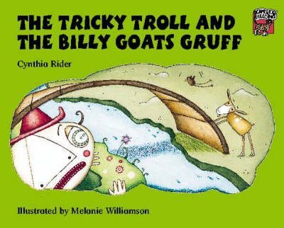 The Tricky Troll and the Billy Goats Gruff (Cambridge Reading),Used