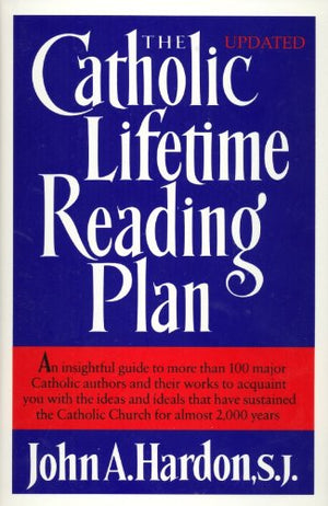The Catholic lifetime reading plan,Used