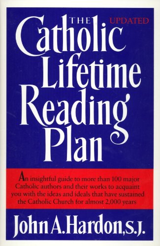 The Catholic lifetime reading plan,Used