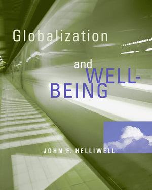 Globalization and WellBeing (Brenda and David McLean Canadian Studies),Used
