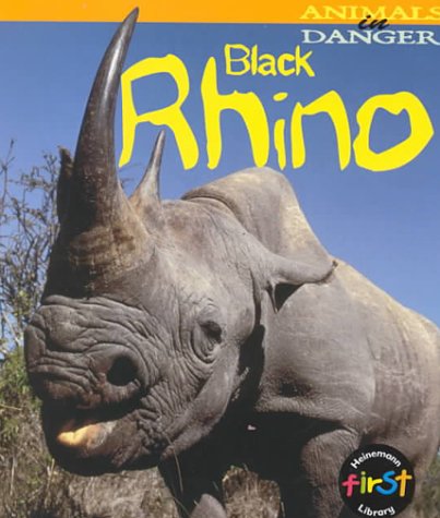 Black Rhino (Animals in Danger),Used