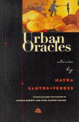 Urban Oracles: Stories,Used