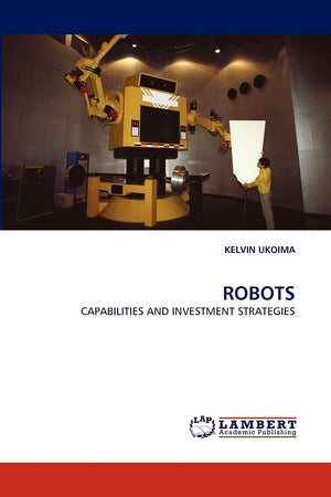 ROBOTS: CAPABILITIES AND INVESTMENT STRATEGIES,Used