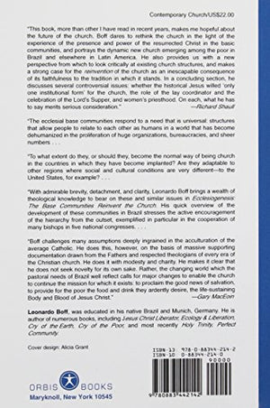 Ecclesiogenesis: The Base Communities Reinvent The Church,New