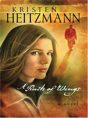 A Rush of Wings (A Rush of Wings Series #1),Used