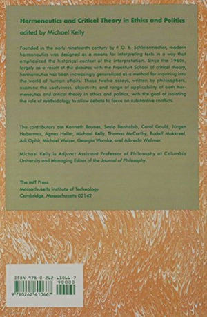 Hermeneutics And Critical Theory In Ethics And Politics,New