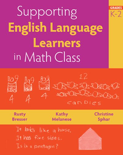 Supporting English Language Learners in Math Class, Grades K2,Used