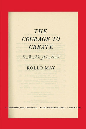 The Courage To Create,New