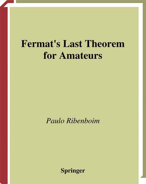 Fermats Last Theorem for Amateurs,Used