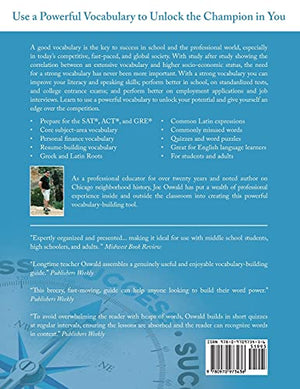 Vocabulary for Champions: Over 2,000 Words and Activities to Improve Your Reading, Writing, Speaking, Testtaking, and Resumebu,Used