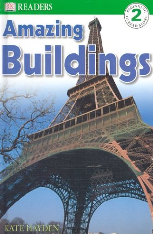 Amazing Buildings (DK Readers, Level 2),Used