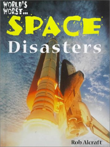 Space Disasters (World's Worst),Used