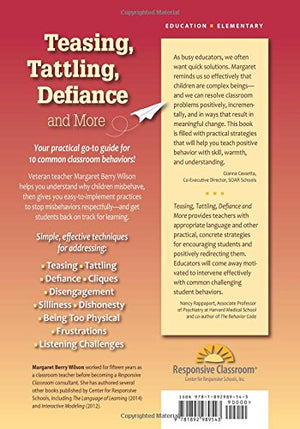 Teasing, Tattling, Defiance and More: Positive Approaches to 10 Common Classroom Behaviors,Used
