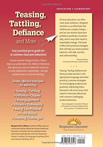 Teasing, Tattling, Defiance and More: Positive Approaches to 10 Common Classroom Behaviors,Used