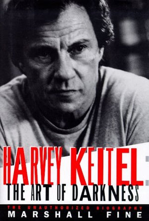 Harvey Keitel: The Art of Darkness,Used