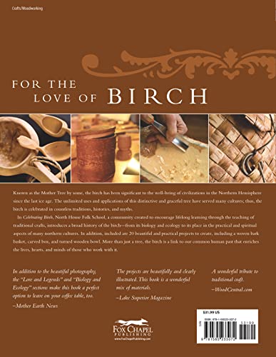 Celebrating Birch: The Lore, Art, and Craft of an Ancient Tree (Fox Chapel Publishing) Woodcarving Projects, Legends, Folklore, ,New