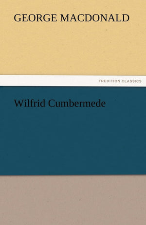 Wilfrid Cumbermede,Used
