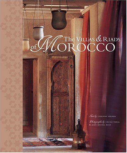 The Villas and Riads of Morocco,Used