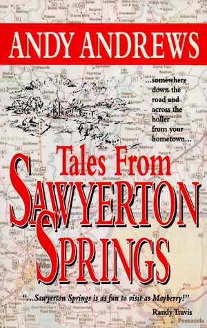 Tales from Sawyerton Springs,New