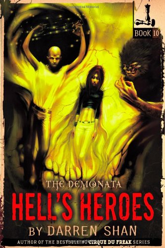 Hell's Heroes (The Demonata, 10),Used