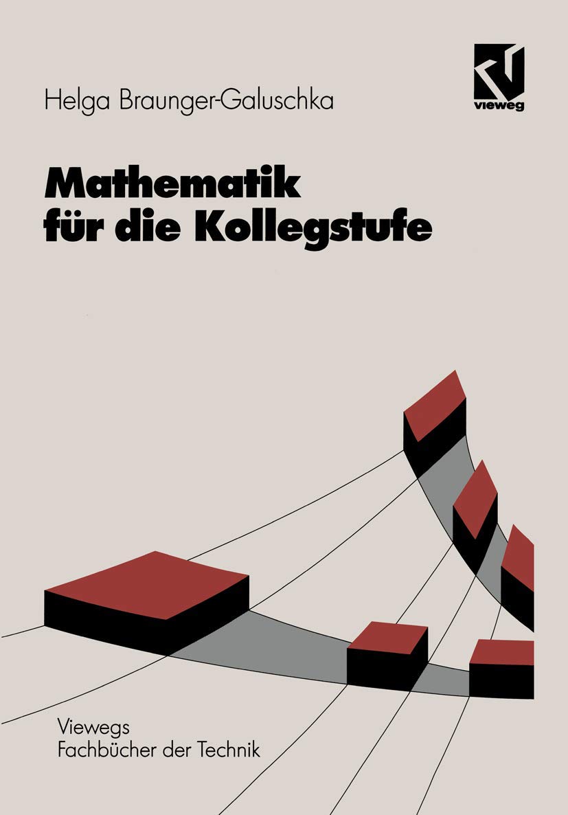 Mathematik fr die Kollegstufe (Viewegs Fachbcher der Technik) (German Edition),Used