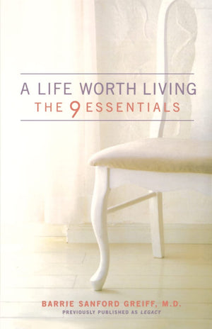 A Life Worth Living: The 9 Essentials,Used