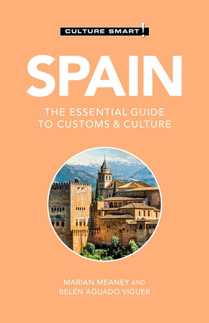Spain  Culture Smart!: The Essential Guide to Customs & Culture,Used