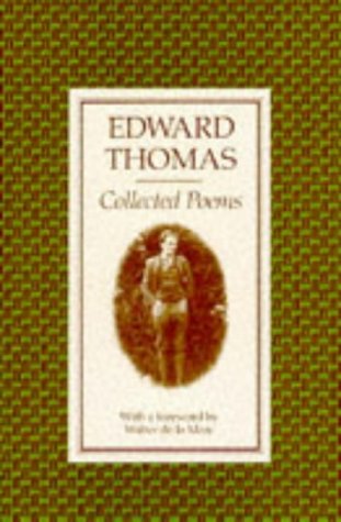 Collected Poems: Edward Thomas,Used