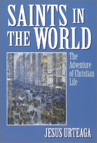 Saints In The World