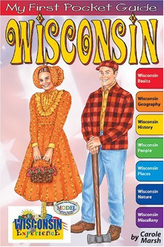 My First Pocket Guide to Wisconsin! (The Wisconsin Experience),Used
