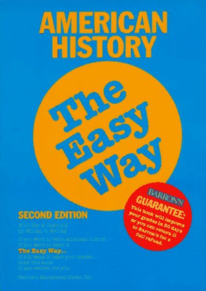 American History the Easy Way (American History the Easy Way, 2nd ed),Used