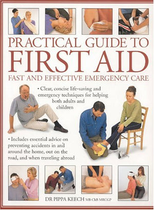 Practical Guide to First Aid,Used