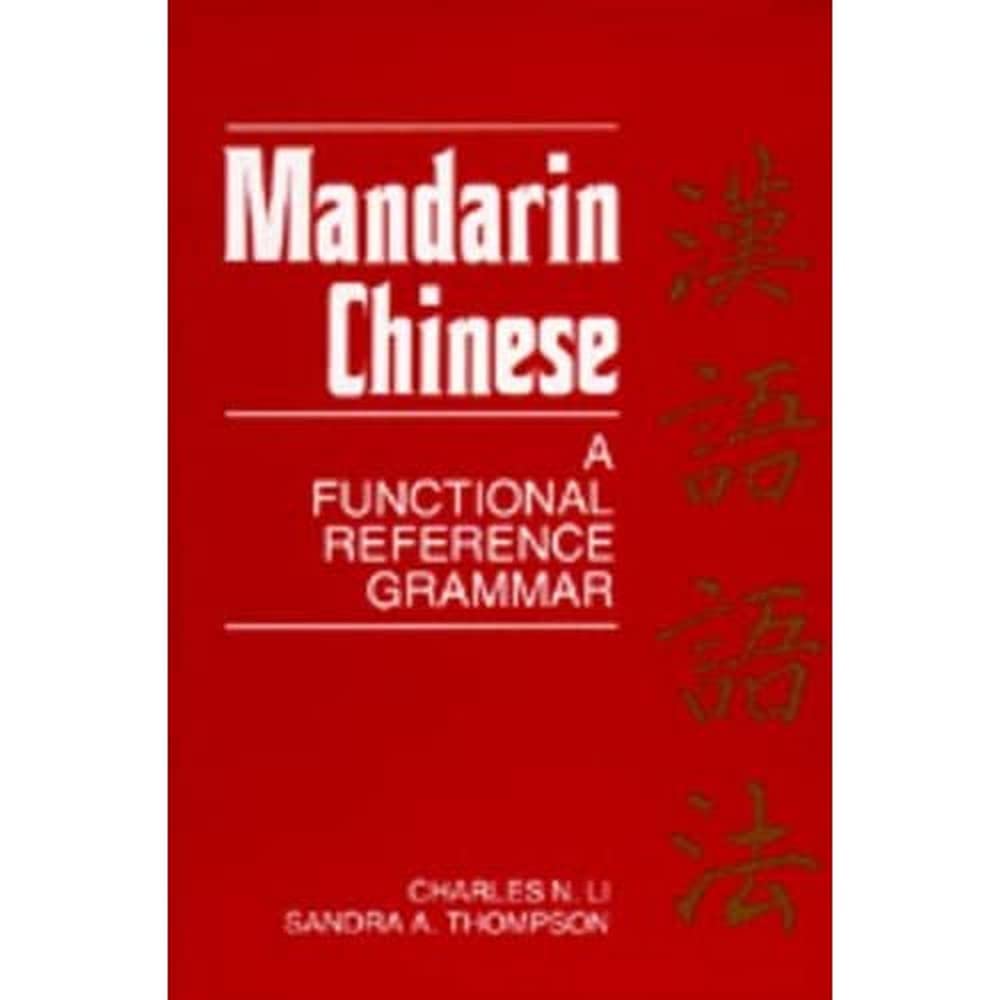 Mandarin Chinese: A Functional Reference Grammar,Used