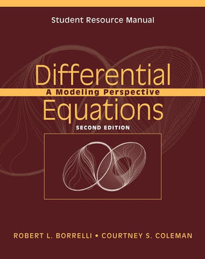 Student Resource Manual To Accompany Differential Equations: A Modeling Perspective, 2E,New
