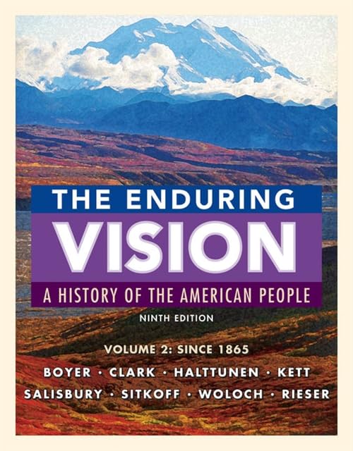 The Enduring Vision, Volume II: Since 1865,Used