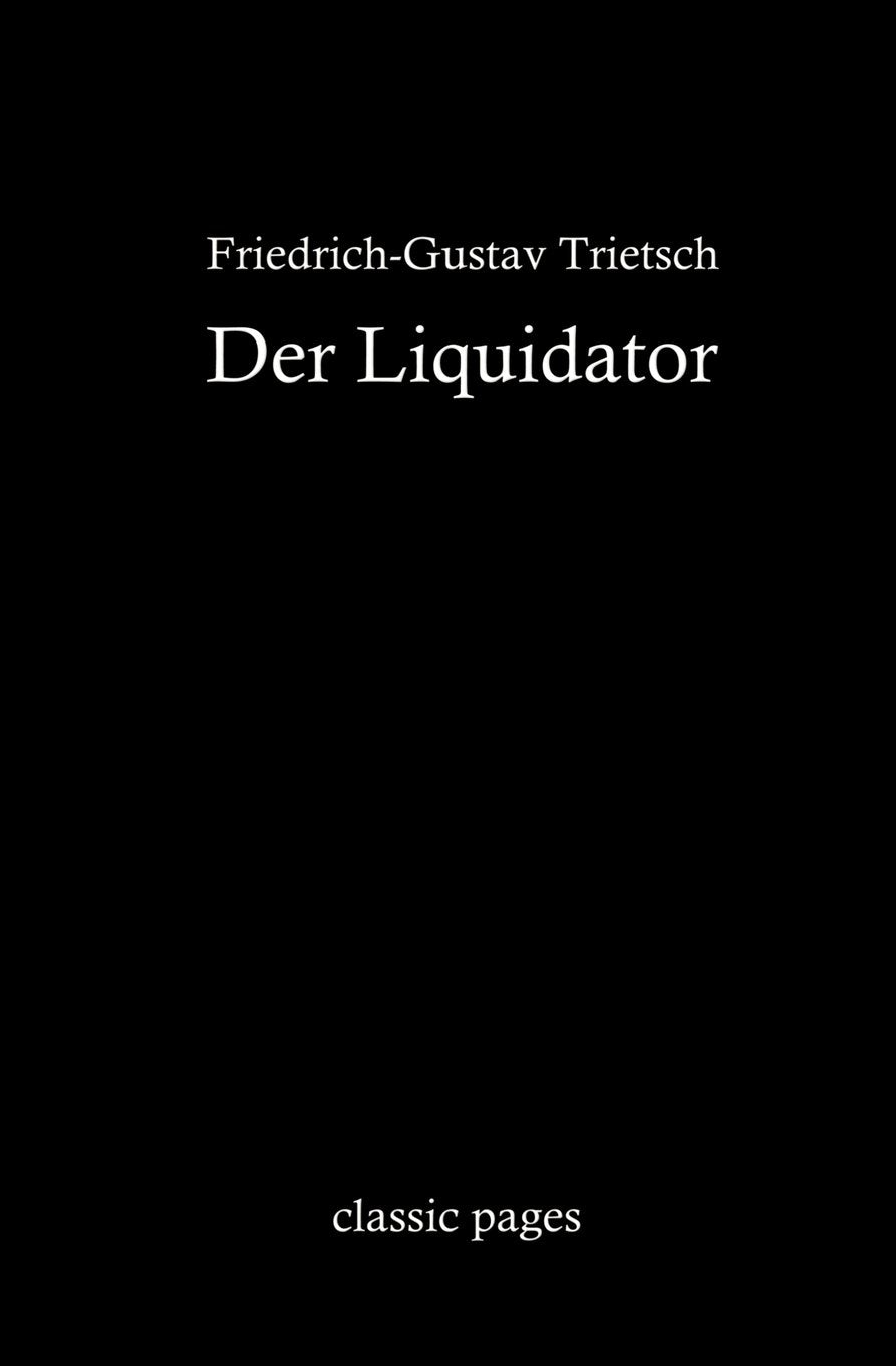 Der Liquidator (German Edition),Used