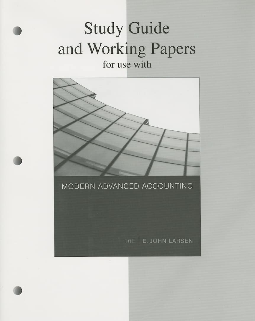 Study Guide and Working Papers for Use With Modern Advanced Accounting (10th Ed.),New